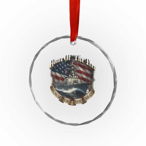 Navy Veteran Crystal Glass Ornament Home Of The Free Because Of The Brave American Flag TS11 Print Your Wear
