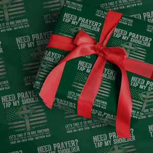 Need Prayer Tap My Shoulder Christian Patriotic Wrapping Paper Roll American Flag Cross Crown of Thorns Matthew 18:20 TS02 Green Print Your Wear