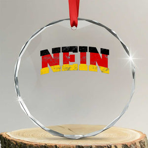 Nein Germany Crystal Glass Ornament No Saying Funny German Flag Oktoberfest TS10 Transparent Glass 3'' Circle Print Your Wear
