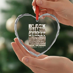 Never Forget Greenwood Black Wall Street Heart Crystal Glass Ornament Black History Month TS11 Print Your Wear