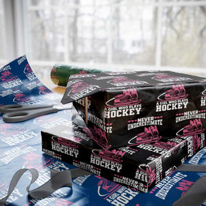 Never Underestimate A Girl Who Plays Hockey Wrapping Paper Roll Gift For Women TS12 Black Print Your Wear