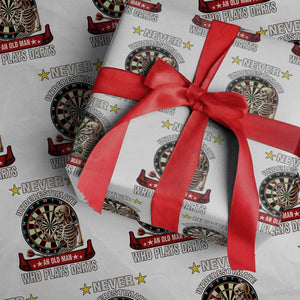 Never Underestimate An Old Man Plays Darts Wrapping Paper Roll Gothic Darts Player TS12 White Print Your Wear