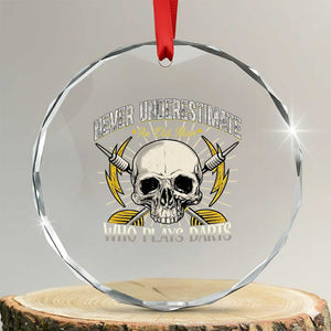Never Underestimate An Old Who Plays Darts Crystal Glass Ornament Funny Darts Fan TS12 Transparent Glass 3'' Circle Print Your Wear