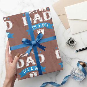 New Dad It's a Boy Wrapping Paper Roll Newborn Daddy Father Baby Boy Son TS10 Mocha Print Your Wear