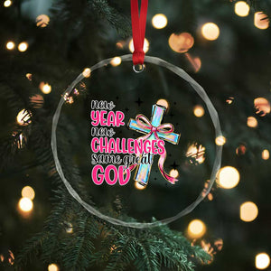 New Year New Challenges Same Great God Crystal Glass Ornament Christian New Year Eve TS11 Print Your Wear