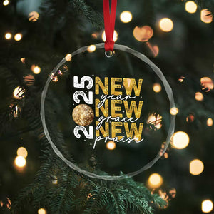 New Year New Grace New Praise 2025 Crystal Glass Ornament TS11 Print Your Wear