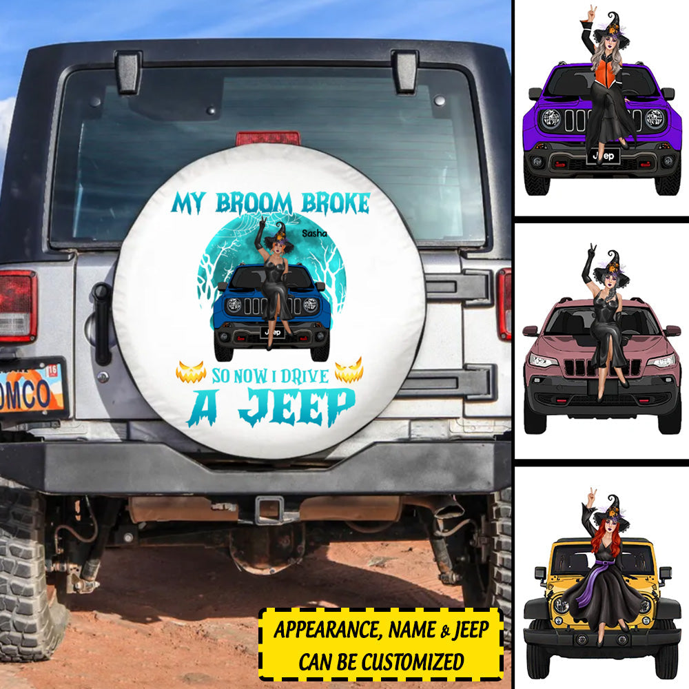 Custom Jeep Tire Cover With Camera Hole, My Broom Broke So Now I Drive A Jeep Nightmare Vibes Spare Tire Cover CTM Custom - Printyourwear