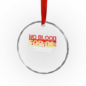 No Blood for Oil Crystal Glass Ornament Venezuela Sovereignty Resource Justice TS02 Print Your Wear