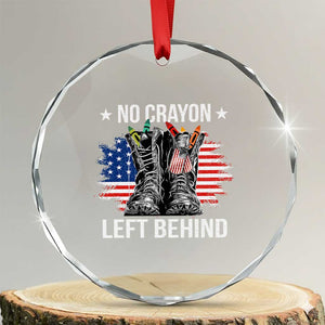 No Crayon Left Behind Crystal Glass Ornament Corps Squad Military Our Marine Troop Combat Boots TS11 Transparent Glass 3'' Circle Print Your Wear