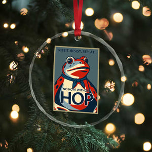 No Hope Without Hop Crystal Glass Ornament Ribbit Resist Repeat Resistance Frog Protest Pop Art Graphic - Print Your Wear
