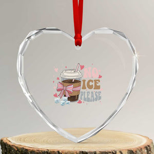 No Ice Please Heart Crystal Glass Ornament Funny Coffee Lover Anti Ice Satire TS11 Transparent Glass 3'' Heart Print Your Wear