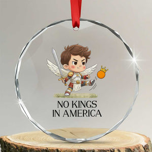 No Kings In America Crystal Glass Ornament Funny Saint Michael Kicking Crown TS12 Transparent Glass 3'' Circle Print Your Wear