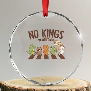 No Kings in America Crystal Glass Ornament Resist Protest Cute Animal Resistance March TS02 Transparent Glass 3'' Circle Print Your Wear