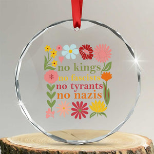 No Kings No Fascists No Tyrants No Nazis Crystal Glass Ornament Subtle Resist Retro Boho Floral TS02 Transparent Glass 3'' Circle Print Your Wear