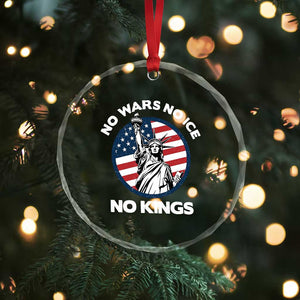 No Kings No ICE No Wars Crystal Glass Ornament Statue of Liberty US Flag Anti War Freedom Activist TS14 Print Your Wear