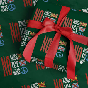 No Kings No Ice No Wars Wrapping Paper Roll Political Protest Peace Sign TS11 Green Print Your Wear