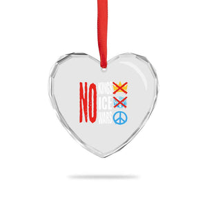 No Kings No Ice No Wars Heart Crystal Glass Ornament Political Protest Peace Sign TS11 Print Your Wear