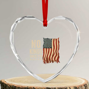No Kings Since 1776 Heart Crystal Glass Ornament Patriotic 4th Of July Distressed American Flag TS02 Transparent Glass 3'' Heart Print Your Wear