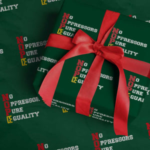No Kings Wrapping Paper Roll No Oppressors Pure Equality TS14 Green Print Your Wear