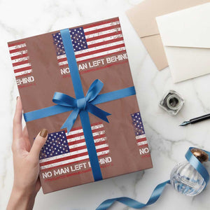 No Man Left Behind Distressed USA Flag Wrapping Paper Roll Patriotic US Military Brotherhood TS02 Mocha Print Your Wear