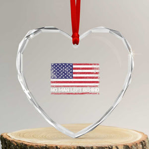 No Man Left Behind Distressed USA Flag Heart Crystal Glass Ornament Patriotic US Military Brotherhood TS02 Transparent Glass 3'' Heart Print Your Wear
