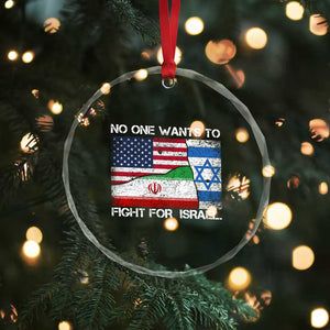 No One Wants To Fight For Israel Crystal Glass Ornament Marine Veteran Freedom Statement TS14 Print Your Wear