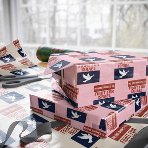 No One Wants To Fight For Israel Dove Wrapping Paper Roll Peace Freedom Supporter Anti War TS02 Light Pink Print Your Wear