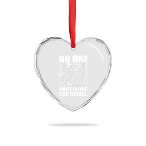 No One Wants To Fight For Israel Heart Crystal Glass Ornament US Marine Veteran Anti War America First TS14 Print Your Wear