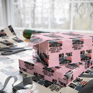 No One Wants To Fight For Israel Wrapping Paper Roll Marine Veteran American Freedom TS14 Light Pink Print Your Wear