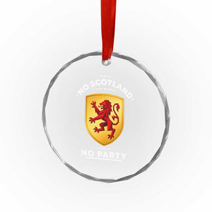 No Scotland No Party Gold Heraldic Shield Red Lion Rampant Crystal Glass Ornament Game Day Soccer Fans Football Tournament