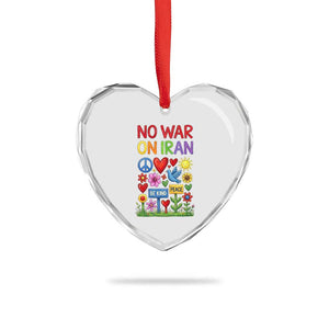 No War On Iran Colorful Peace Protest Heart Crystal Glass Ornament Anti War Activist Statement TS02 Print Your Wear