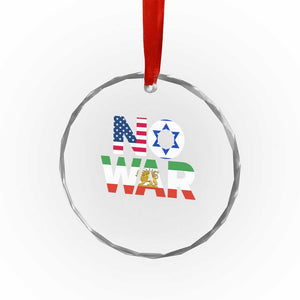 No War USA Israel Iran Flags Crystal Glass Ornament Anti War Protest Political Statement TS02 Print Your Wear