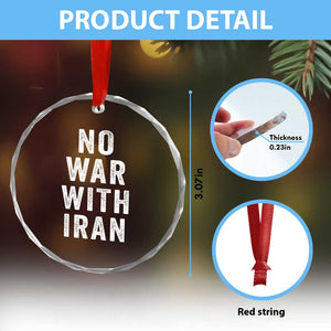 No War With Iran Crystal Glass Ornament Anti War Peace Protest Iranian People TS02 Print Your Wear