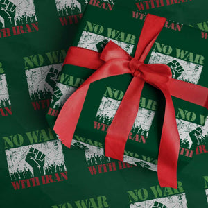 No War With Iran Wrapping Paper Roll Free Iran Peace Seeker Gift TS12 Green Print Your Wear