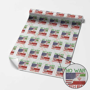 No War With Iran Wrapping Paper Roll Middle East Freedom TS12 Christmas Plaid Print Your Wear