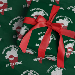 Nu Det Nuuk Leave Greenland Alone Wrapping Paper Roll Political Statement Greenland Policy TS11 Green Print Your Wear