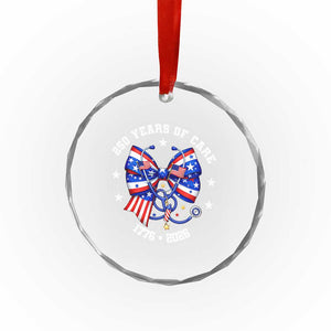Nurse 250 Years Of Care Crystal Glass Ornament Patriotic American Nurse Gift TS12 Print Your Wear