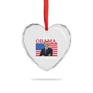 Obama Still Missed Heart Crystal Glass Ornament Patriotic Tribute for June 14 TS02 Print Your Wear