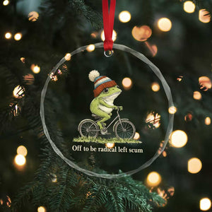 Off To Be Radical Left Scum Crystal Glass Ornament Funny Frog Resistance TS11 Print Your Wear