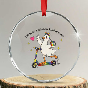 Off To Be Rainbow Kind Of Mom Crystal Glass Ornament LGBTQ Goose Mom Rainbow TS14 Transparent Glass 3'' Circle Print Your Wear