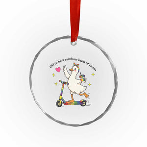 Off To Be Rainbow Kind Of Mom Crystal Glass Ornament LGBTQ Goose Mom Rainbow TS14 Print Your Wear
