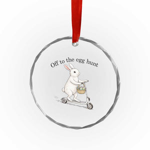 Off To The Egg Hunt Crystal Glass Ornament Funny Easter Bunny TS14 Print Your Wear