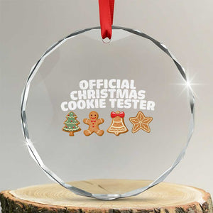 Official Christmas Cookie Tester Crystal Glass Ornament Taster Baking Crew Sibling Matching TS10 Transparent Glass 3'' Circle Print Your Wear