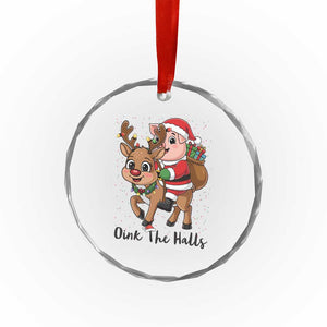 Oink The Halls Crystal Glass Ornament Pig Christmas Farm Life Gift TS12 Print Your Wear