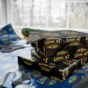 OMG Becky Look At That Bunt Funny Softball Wrapping Paper Roll TS11 Black Print Your Wear