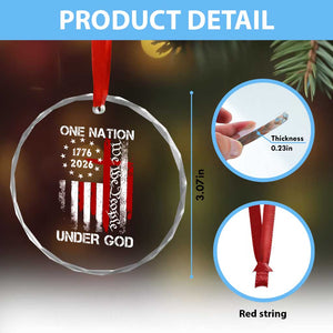 One Nation Under God 250 Years Crystal Glass Ornament 250th Anniversary USA TS11 Print Your Wear