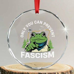 Only You Can Prevent Fascism Portland Frog Crystal Glass Ornament Resist Protest Scenic Edition - Print Your Wear