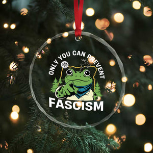 Only You Can Prevent Fascism Portland Frog Crystal Glass Ornament Resist Protest Scenic Edition - Print Your Wear