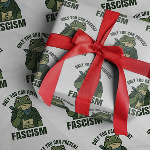 Only You Can Prevent Fascism Portland Frog Wrapping Paper Roll Resist Protest Forest Ranger TS02 White Print Your Wear