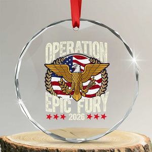 Operation Epic Fury 2026 Patriotic Eagle Crest Crystal Glass Ornament American Strength and Freedom TS02 Transparent Glass 3'' Circle Print Your Wear